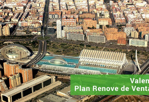 Plan Renove de Ventanas Comunidad Valenciana - ASOVEN