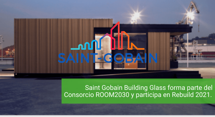 Saint Gobain Building Glass forma parte del Consorcio ROOM2030